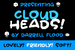 Cloudheads: A Puffy Handwritten Font for Editorial Design