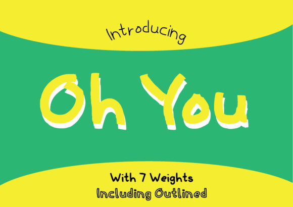 Oh You Family Typeface Review for Modern Brands
