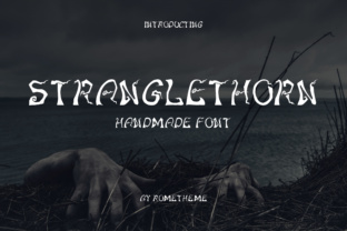 Stranglethorn: The Ultimate Horror Typeface for Crafters