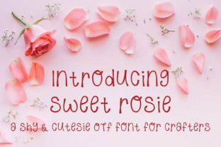 Sweet Rosie: A Whimsical Script Font for Makers